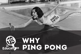Education-why-ping-pong